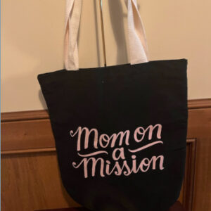 Mom On Mission Canvas Tote